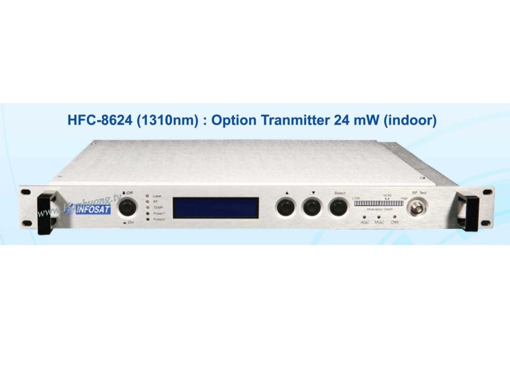 Máy phát quang 1310nm Infosat HFC 8624